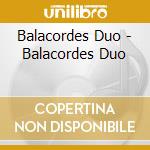Balacordes Duo - Balacordes Duo cd