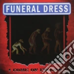 Funeral Dress - Come On Follow cd