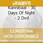 Kannibaal - 30 Days Of Night - 2 Dvd cd