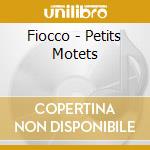 Fiocco - Petits Motets