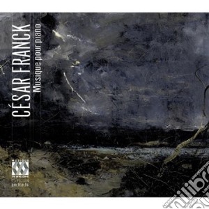 Cesar Franck - Musique Pour Piano cd musicale di Cornil Vanden Eynden