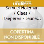 Samuel-Holeman / Claes / Haeperen - Jeune Fille A La Fenetre cd