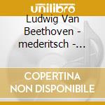 Ludwig Van Beethoven - mederitsch - Repertoire 1799-1801 (2 Cd) cd musicale di Beethoven/mederitsch