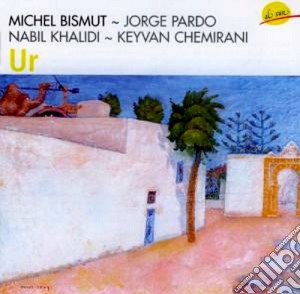 Bismut / Pardo / Khalidi / Chemirami - Ur cd musicale di M.bismut/j.pardo/n.k