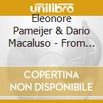 Eleonore Pameijer & Dario Macaluso - From Italy - Italian Virtuosi From The 19Th Century cd