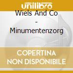 Wiels And Co - Minumentenzorg cd