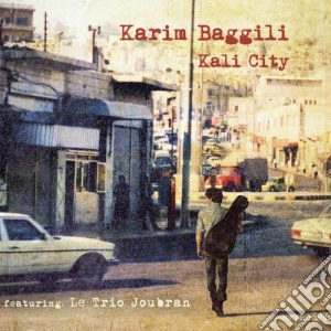 Karim Baggili - Kali City cd musicale di Karim Baggili