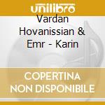 Vardan Hovanissian & Emr - Karin cd