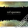 Red Sparowes - Fear Is Excruciating, But Therein Lies T cd