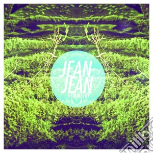 Jean Jean - Symmetry cd musicale di Jean Jean
