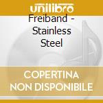 Freiband - Stainless Steel cd