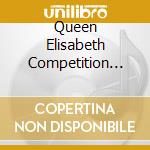 Queen Elisabeth Competition 2018 (2 Cd) cd musicale di V/A