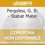 Pergolesi, G. B. - Stabat Mater cd
