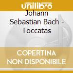Johann Sebastian Bach - Toccatas cd