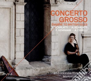 Orkiestra Historyczna / Pastuszka - F.Scarlatti, A.Scarlatti, F.Geminiani, A.Corelli cd musicale
