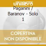 Paganini / Baranov - Solo 1 cd