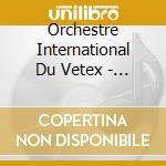 Orchestre International Du Vetex - Plaza Mayor cd