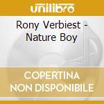 Rony Verbiest - Nature Boy cd