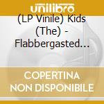 (LP Vinile) Kids (The) - Flabbergasted (Live At Ab 2001) vinile
