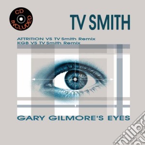 (LP Vinile) Tv Smith - Gary Gilmore S Eyes (Ep) lp vinile di Tv Smith