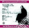 Somnambulist - Withered Land cd