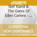Stef Kamil & The Gates Of Eden Carlens - Play Bob Dylan (2 Cd) cd musicale