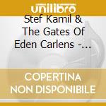 Stef Kamil & The Gates Of Eden Carlens - Play Bob Dylan (2 Cd) cd