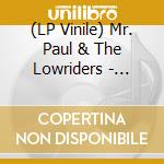 (LP Vinile) Mr. Paul & The Lowriders - Unguarded Thoughts vinile