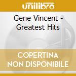 Gene Vincent - Greatest Hits cd