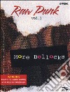 (Music Dvd) Raw Punk, Vol.1 - More Bollocks cd