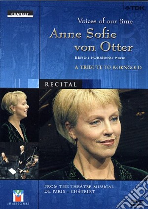 (Music Dvd) Korngold Erich Wolfgang - Voices Of Our Time - Anne Sofie Von Otter - A Tribute To Korngold  - Otter Anne Sophie Von  M-sop/bengt Forsberg, Pianoforte cd musicale