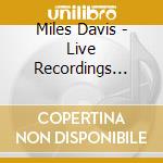 Miles Davis - Live Recordings 1948-1957 (13 Cd) cd musicale di Davis Miles
