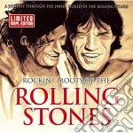 (LP Vinile) Rolling Stones (The) - Rockin' Roots Of The vinile