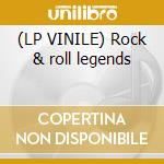 (LP VINILE) Rock & roll legends cd