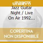 Jazz Guitar Night / Live On Air 1992 / Various cd