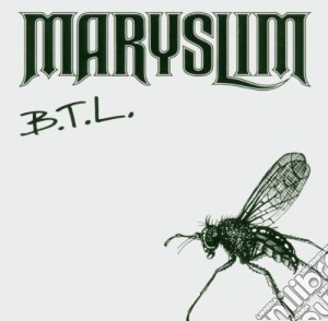 Maryslim - B.t.l (Cd Single) cd musicale di Maryslim