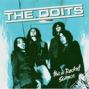 Doits (The) - This Is Rocket Science cd musicale di The Doits