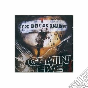 Gemini Five - Sex Drugs Anarchy cd musicale di Five Gemini