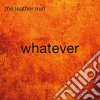 Leather Nun (The) - Whatever cd