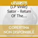(LP Vinile) Sator - Return Of The Barbie-Q-Killers (2 Lp) vinile