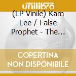 (LP Vinile) Kam Lee / False Prophet - The End Divine lp vinile