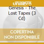 Genesis - The Lost Tapes (3 Cd) cd