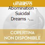 Abomination - Suicidal Dreams - Official Live Bootleg cd