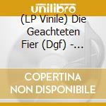 (LP Vinile) Die Geachteten Fier (Dgf) - Symphonien Der Strasse vinile