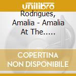 Rodrigues, Amalia - Amalia At The.. -Remast- cd