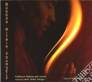 Reisinger / Lama Ten - Buddha Within Yourself cd musicale di Reisinger / Lama Ten