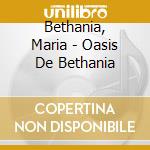 Bethania, Maria - Oasis De Bethania cd