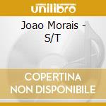 Joao Morais - S/T cd