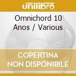 Omnichord 10 Anos / Various cd
