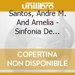 Santos, Andre M. And Amelia - Sinfonia De Liberdade cd
